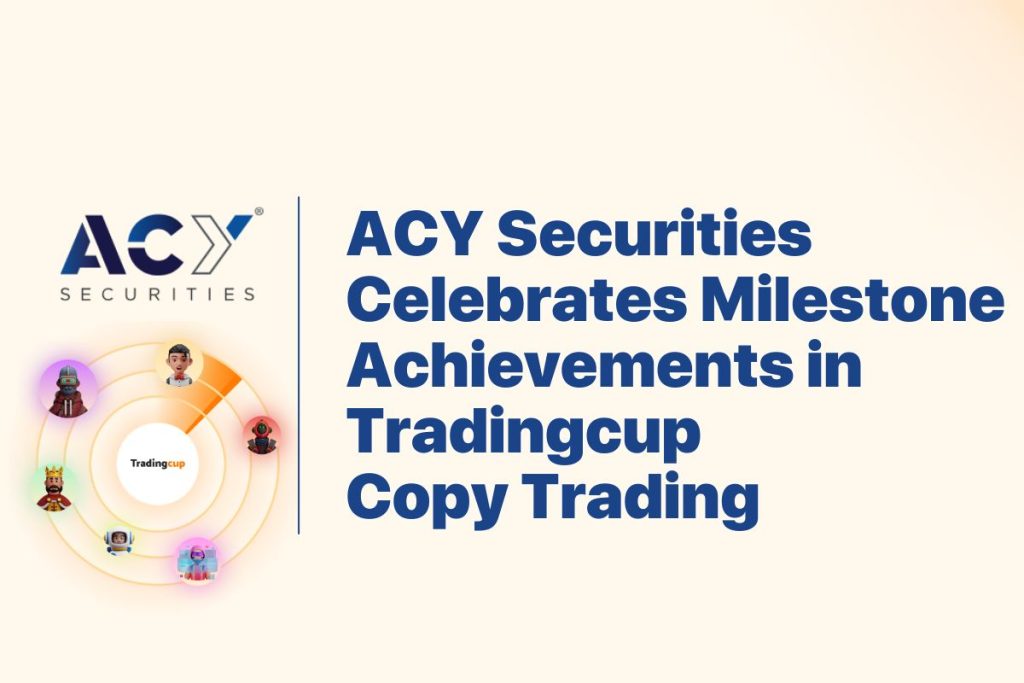 ACY Securities Celebrates Milestone Achievements in Tradingcup Copy Trading